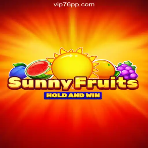 Experience the Excitement of SunnyFruits on 76PP.com: The Premier Online Slots Platform in Brazil